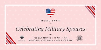 Resiliency: Celebrating Military Spouses primary image