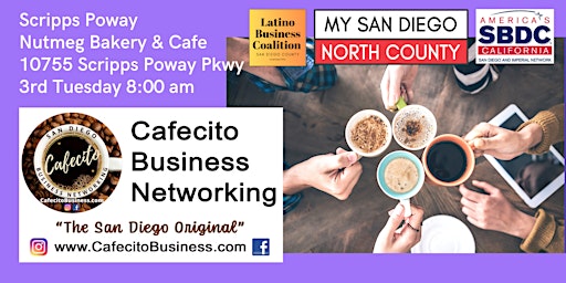 Image principale de Cafecito Business Networking Scripps Poway -  3rd Tuesday August