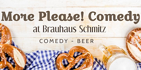 More Please! at Brauhaus Schmitz