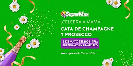 ¡Celebra a Mamá! | Cata de Champagne y Prosecco primary image