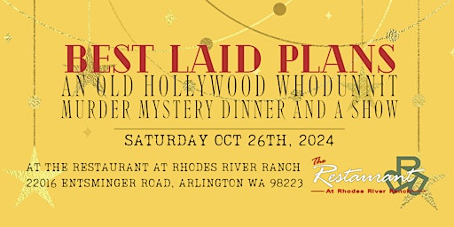 Imagem principal do evento Best Laid Plans - An Old Hollywood Whodunnit