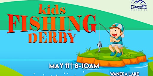 Lafayette's Kids Fishing Derby primary image