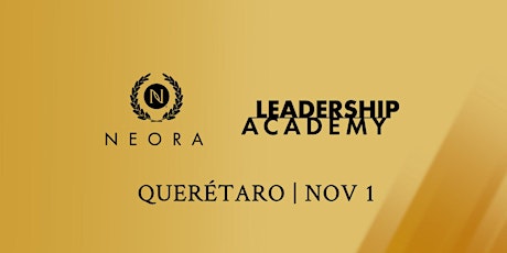 Academia de Liderazgo Neora QUERETARO 2024