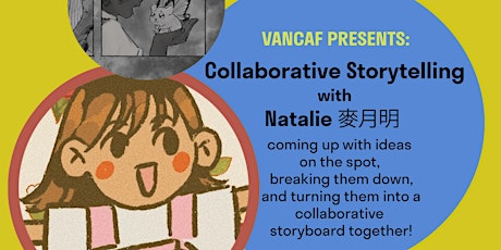 Collaborative Storytelling with Natalie 麥月明