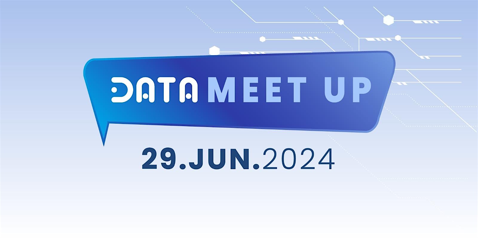 Data Meet Up - Junio 2024