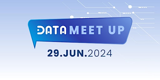 Image principale de Data Meet Up - Junio 2024