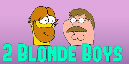 Primaire afbeelding van 2 Blonde Boys: A Comedy Experience