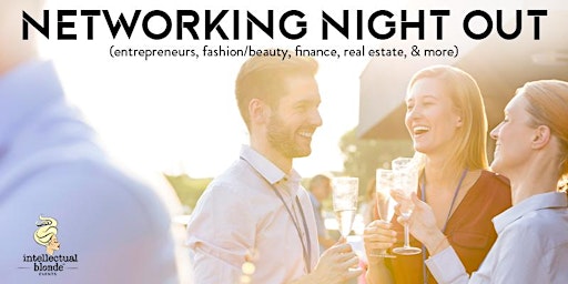 Imagem principal de NYC Networking Night Out for Entrepreneurs & Professionals (21 & Over)
