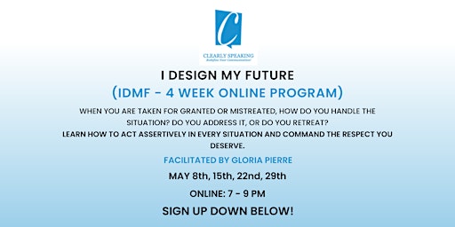 Hauptbild für I Design My Future (IDMF) 4 week program