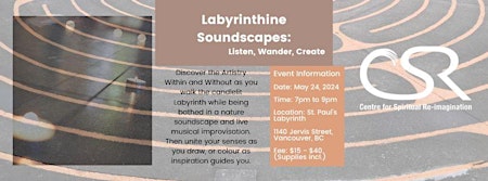 Labyrinthine Soundscapes: Listen, Wander, Create