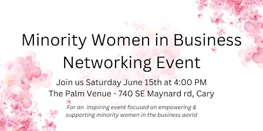 Immagine principale di Minority Women in Business Networking Event 