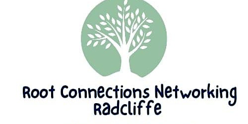 Hauptbild für Radcliffe Root Connections Networking July Event