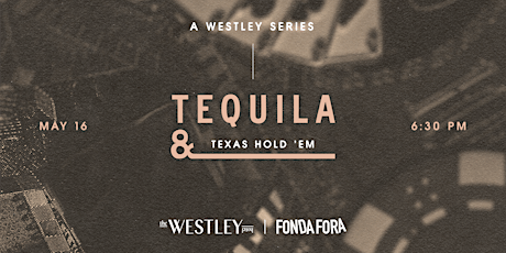 Tequila & Texas Hold 'Em