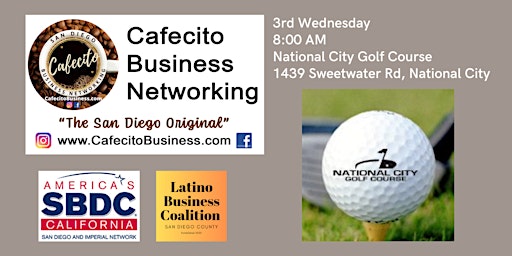 Image principale de Cafecito Business Networking, National City 3rd Wednesday August
