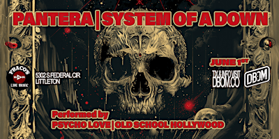 Imagem principal do evento PANTERA & SYSTEM OF A DOWN Tributes from PSYCHO LOVE & OLD SCHOOL HOLLYWOOD