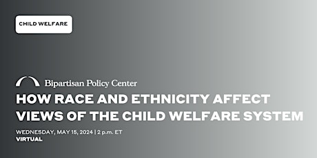 How Race and Ethnicity Affect Views of the Child Welfare System