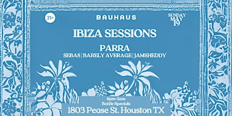 Ibizza Sessions  V.2 | Bauhaus