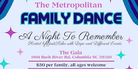 The Metropolitan Family Dance - "A Night To Remember"