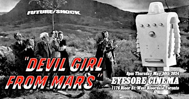 Hauptbild für Devil Girl From Mars: a FUTURE/SHOCK presentation