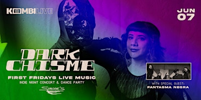 Imagem principal do evento Kombi Live: Dark Chisme (Seattle) w/ Fantasma Negra in concert !