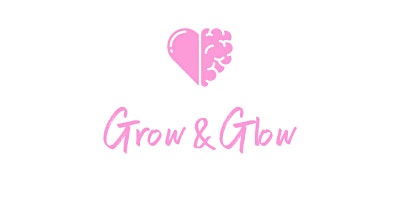 Image principale de Grow and Glow Launch night