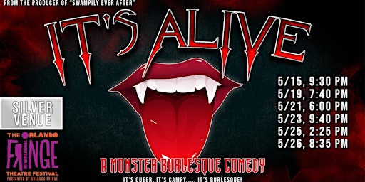 ITS ALIVE! A Monster Burlesque Parody @ Orlando Fringe primary image