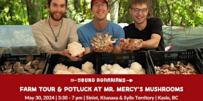 Image principale de Farm Tour and Potluck at Mr. Mercy's Mushrooms