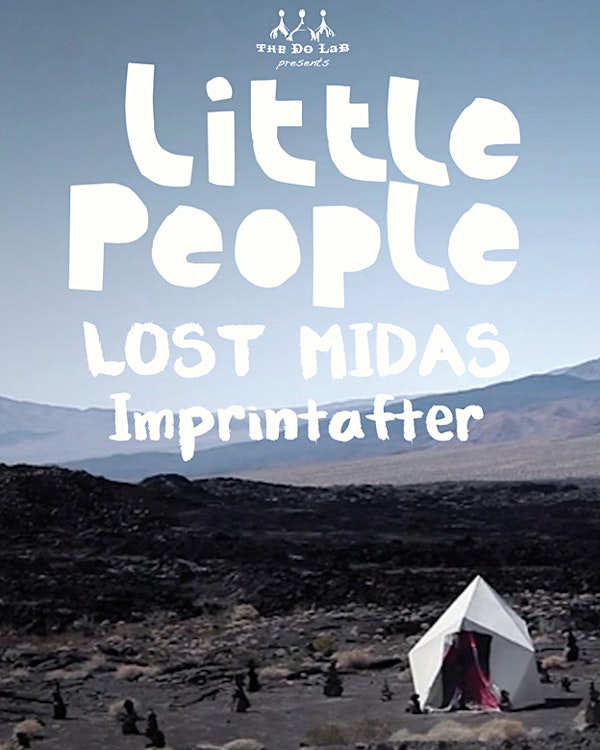 The Do LaB presents Little People, Lost Midas and Imprintafter on Friday October 17th in Los Angeles