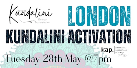 KAP Kundalini Activation London Open Class