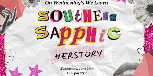 Hauptbild für Southern Sapphic Herstory Talk