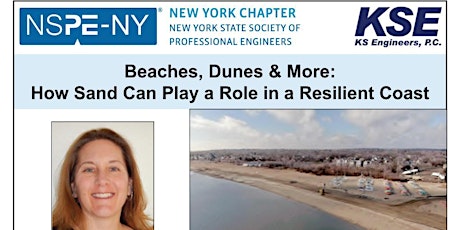 Beaches. Dunes & More: How Sand can Play a Role in a Resiliency Coast