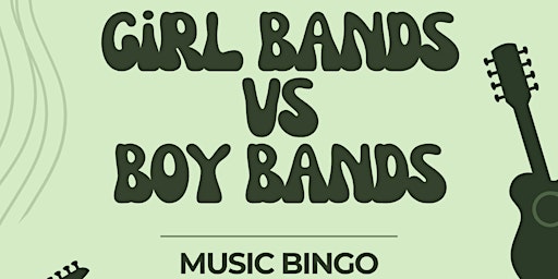 Imagem principal do evento Girl Bands v.s. Boy Bands Music Bingo