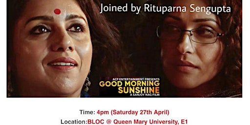 Imagen principal de Film & Talk - Good Morning Sunshine with Rituparna Sengupta