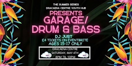 Garage&Drum and Bass by Dj JUST @ Dracaena Centre