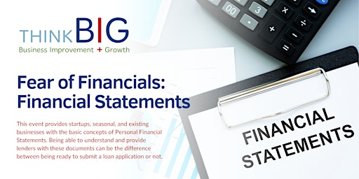 Imagem principal de ThinkB!G: Fear of Financials - Financial Statements