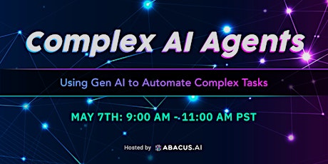 Complex AI Agents: Using Gen AI to Automate Complex Tasks