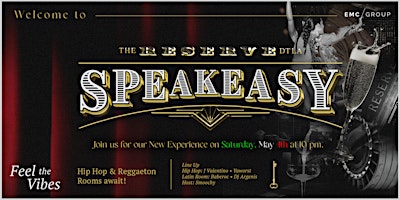 Hauptbild für EMC Presents SPEAKEASY on Saturdays