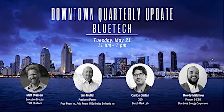 Downtown Quarterly Update : San Diego's Bluetech Industry