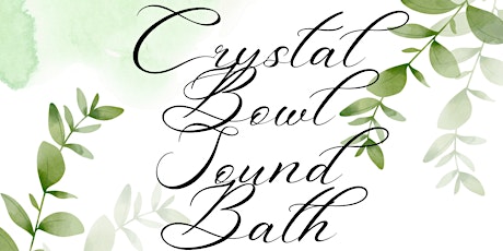 Relax & Rejuvinate Crystal Bowls Sound Bath @ Meanwood Valley Urban Farm