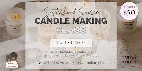 Sisterhood Soiree: Candle Making Class