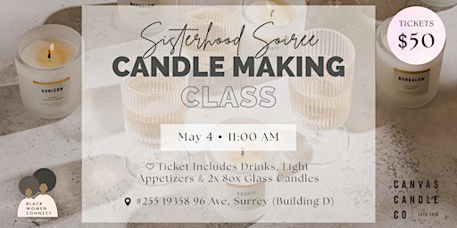 Imagen principal de Sisterhood Soiree: Candle Making Class