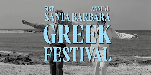 Imagem principal do evento Santa Barbara Greek Festival