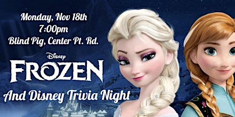 Frozen and Disney Trivia at Blind Pig primary image