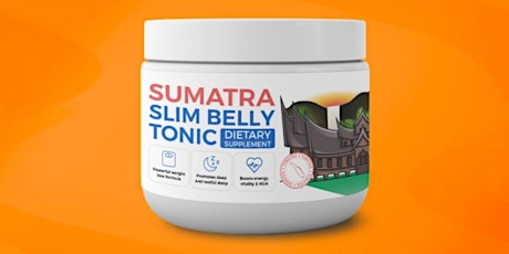 Sumatra Slim Belly Tonic Reviews (Blue Tonic For Weight Loss)