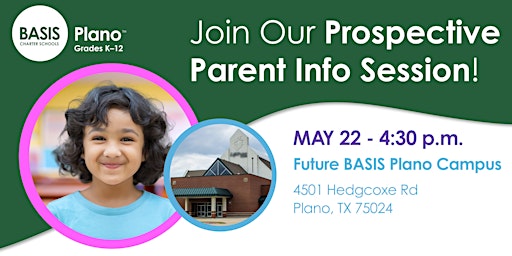 Primaire afbeelding van Prospective Parent Info Session - BASIS Plano