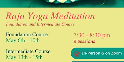 Raja Yoga Meditation- Foundation and Intermediate Courses primary image
