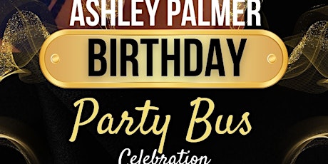 Ashley Palmer Party Bus Celebration