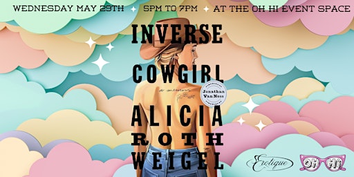 Immagine principale di Inverse Cowgirl Book Club with Erotique and OH Hi 