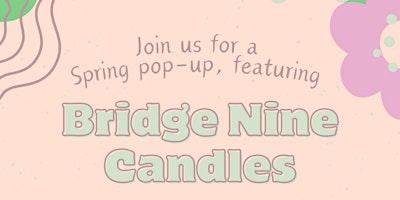 Hauptbild für Bridge Nine Candle Co. Summer Showcase