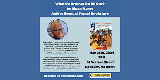 "What Do Brothas Do All Day?" by Ajuan Mance - Author Event primary image